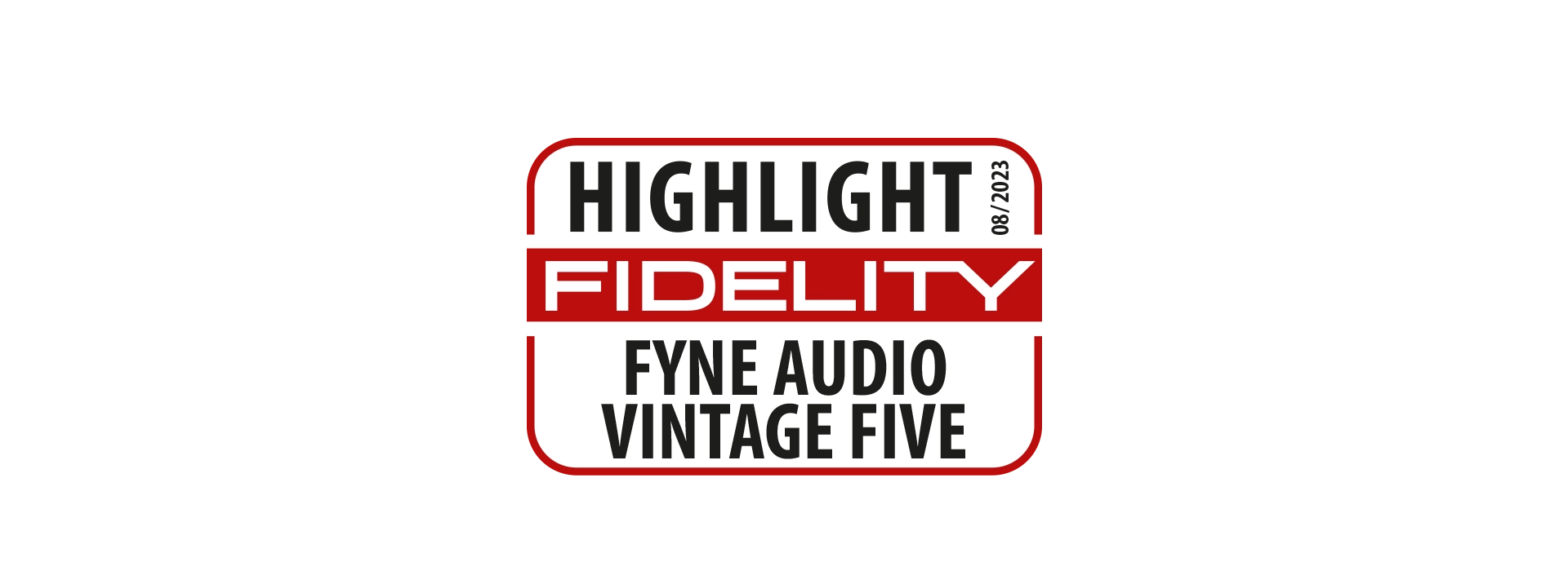 Fidelity Highlight | Fyne Audio Vintage Five